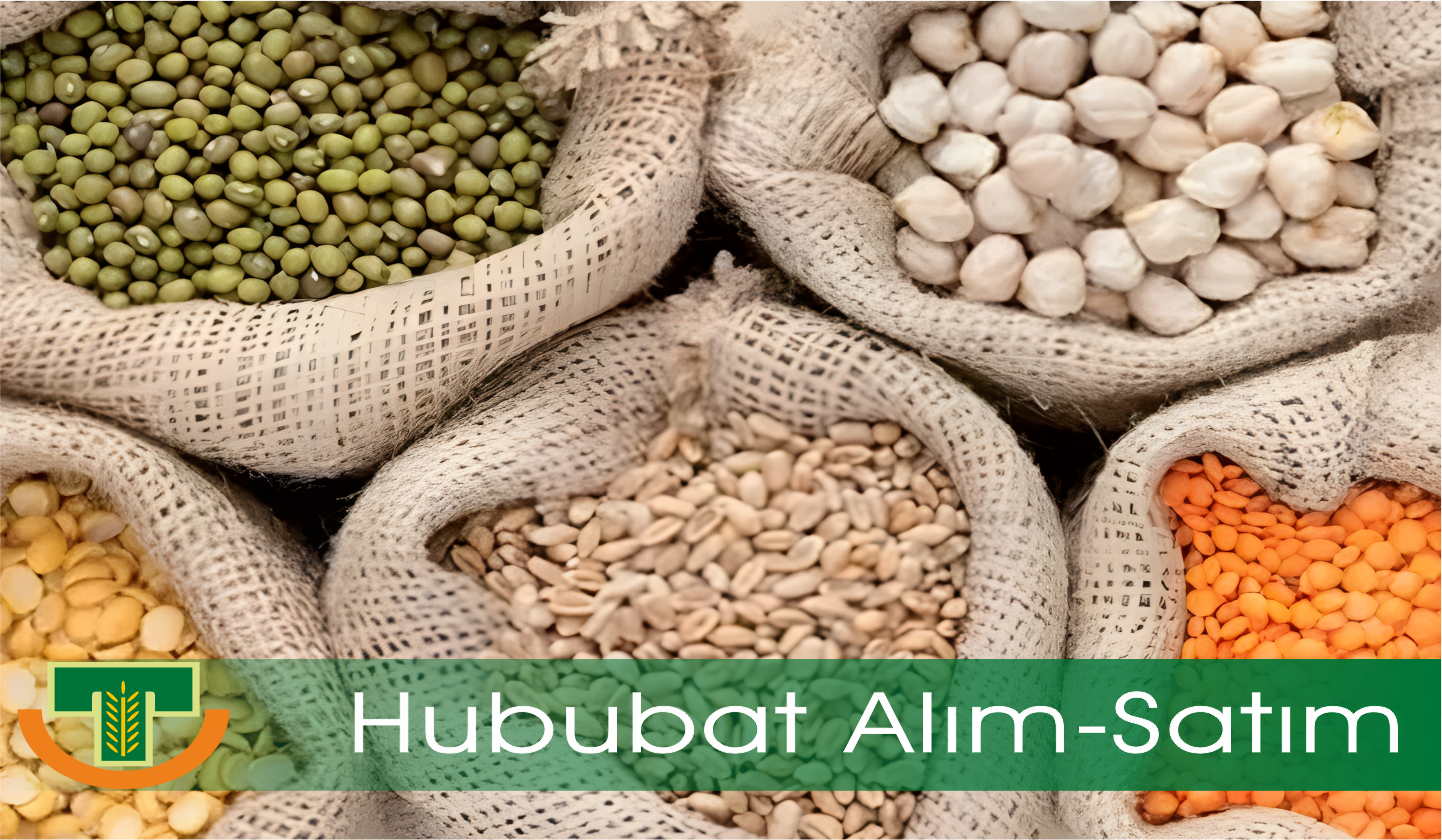 Hububat Alım-Satım İşleri